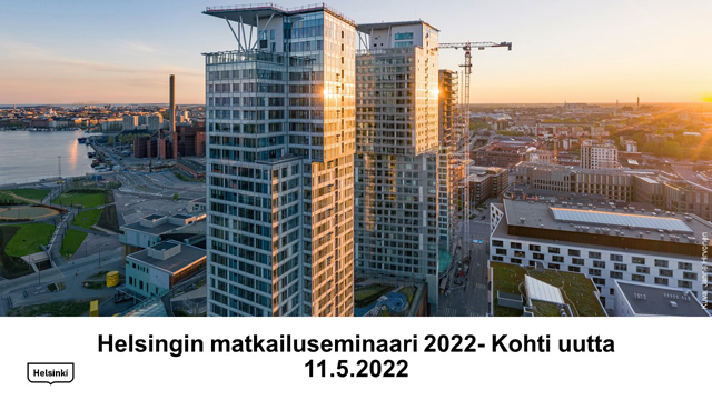 Helsingin matkailuseminaari 2022 - Kohti uutta