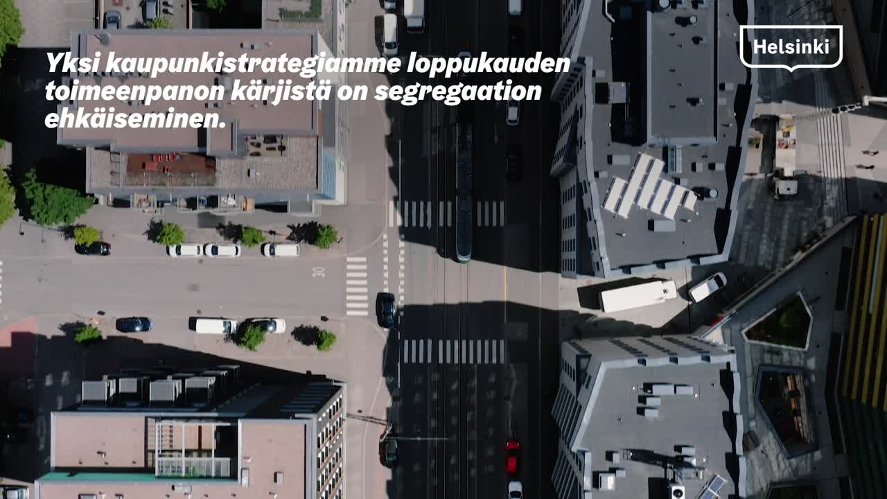 Helsingin kaupungin strategiset kärjet: Segregaation ehkäiseminen