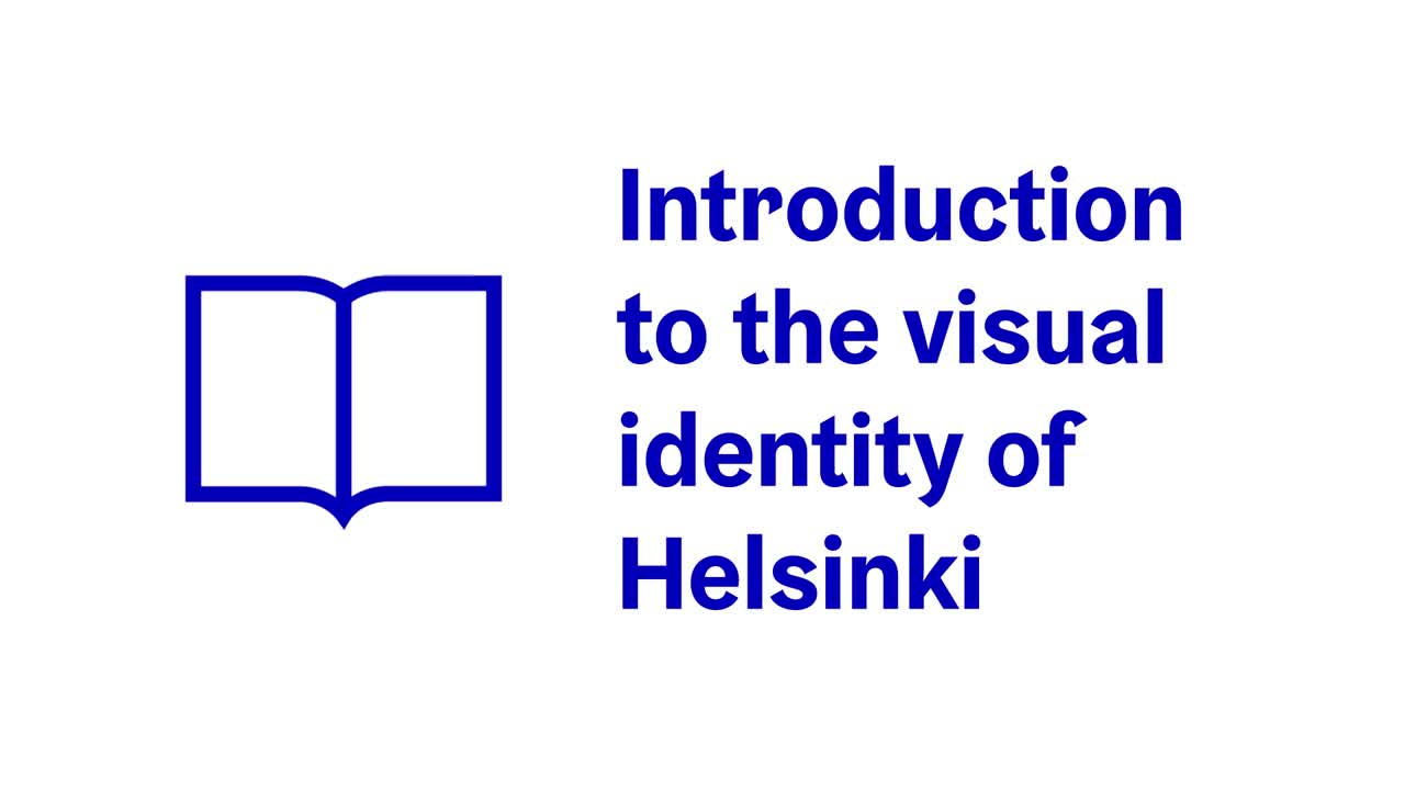 Introduction to the visual identity of Helsinki
